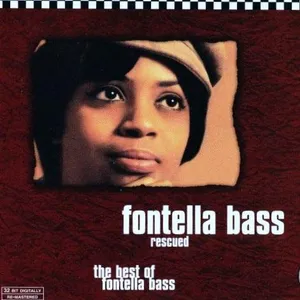 Rescued : the best of Fontella Bass